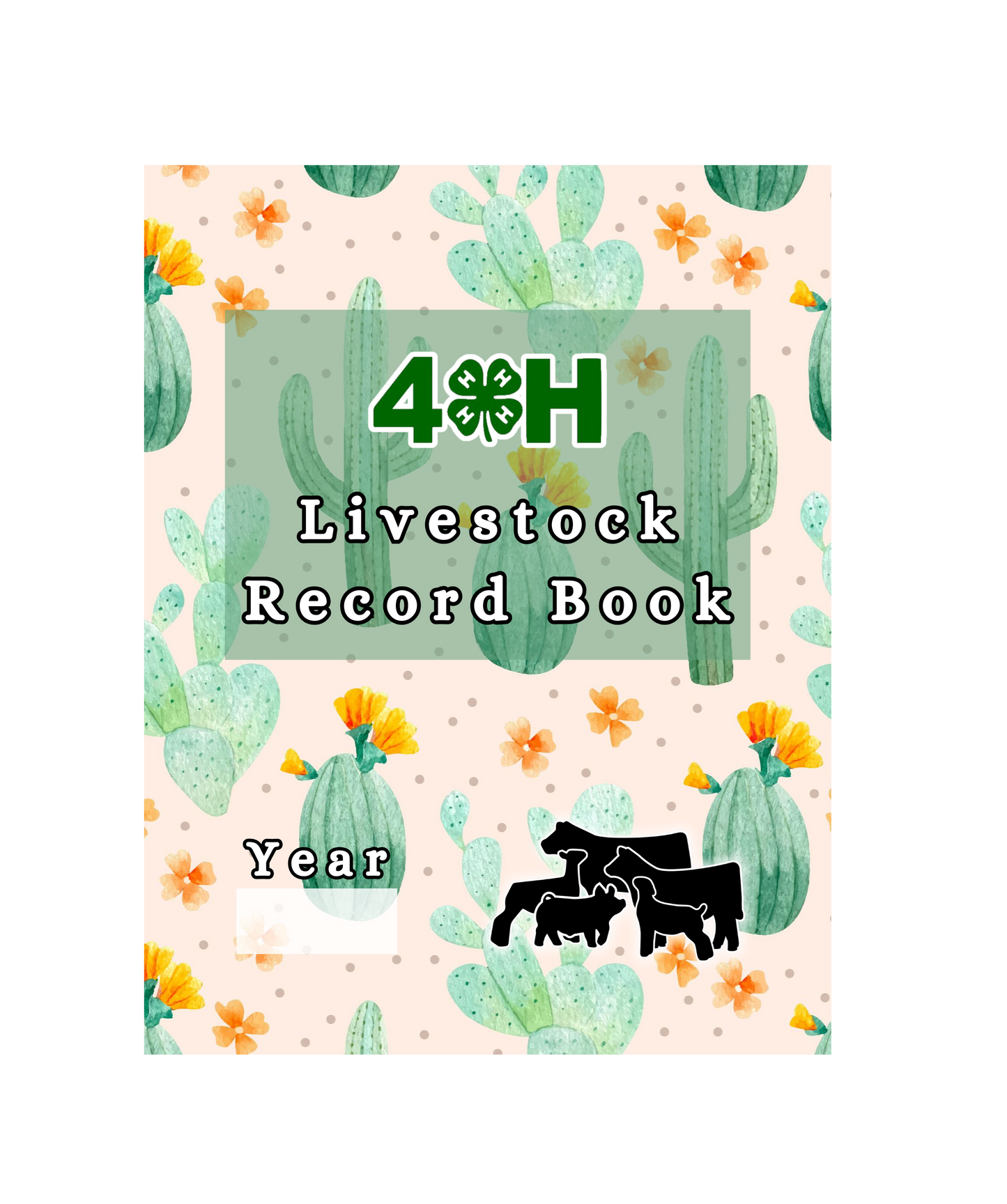 4H Record Book interactive PDF/ typed (Cactus)